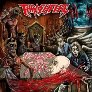 Image of Vengeance of Fire by Thrashfire CD Album