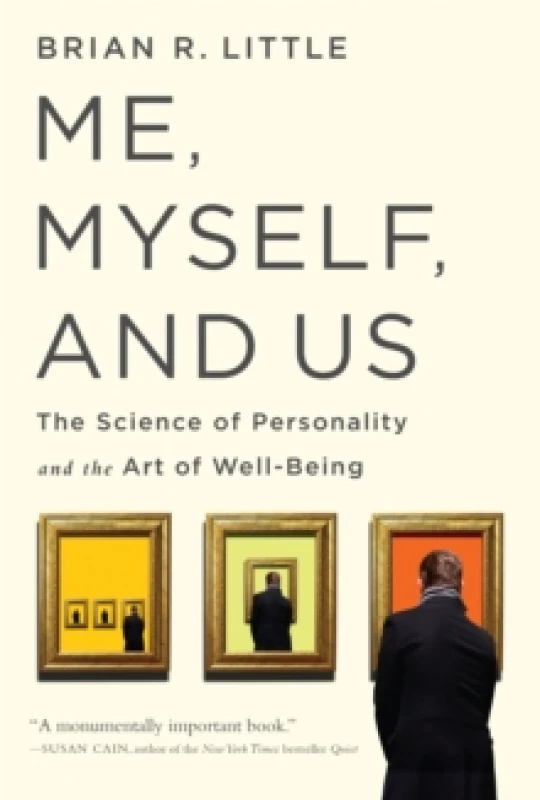 Image of Me, Myself, and Us : The Science of Personality and the Art of Well-Being Paperback / softback