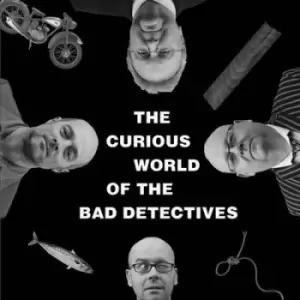Image of The Curious World Of by The Bad Detectives CD Album