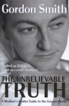 Image of The Unbelievable Truth by Gordon Smith Hardback