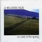 Image of John Renbourn - So Early In The Spring (Music CD)
