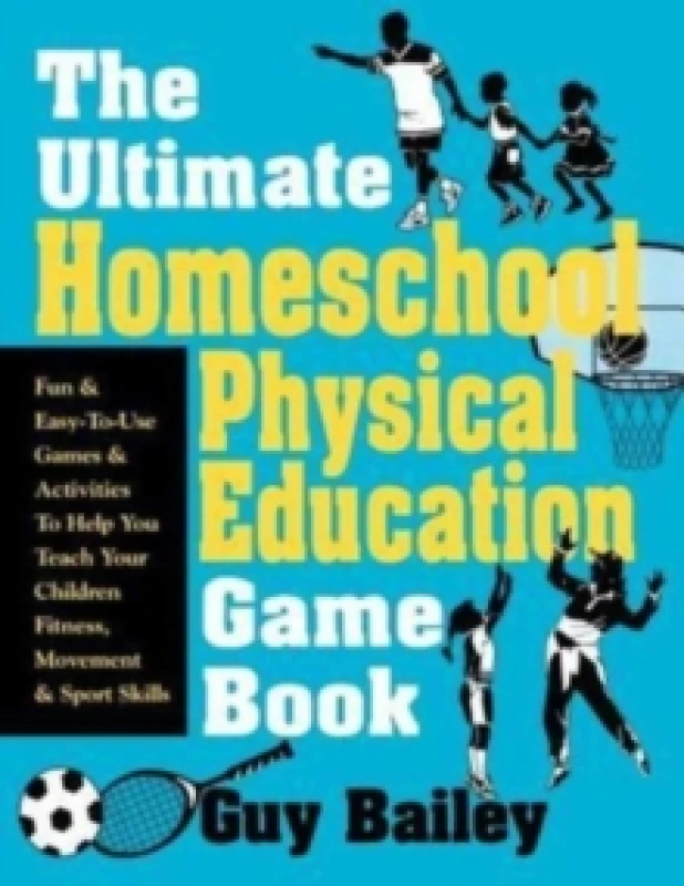 Image of Ultimate Homeschool Physical Education Game Book Paperback / softback