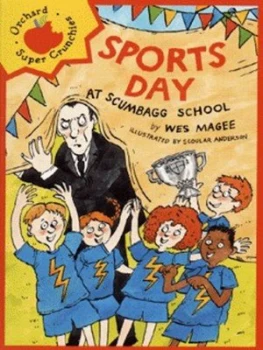 Image of Sports Day at Scumbagg School by Wes Magee Paperback