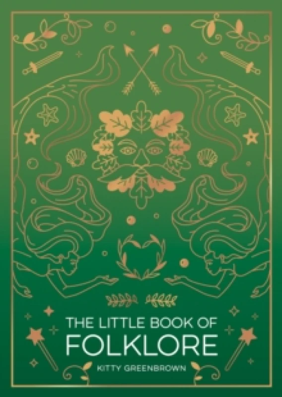Image of The Little Book of Folklore : An Introduction to Ancient Myths and Legends of the UK and Ireland Paperback / softback