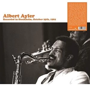 Image of Albert Ayler - Recorded In Stockholm October 25th Vinyl