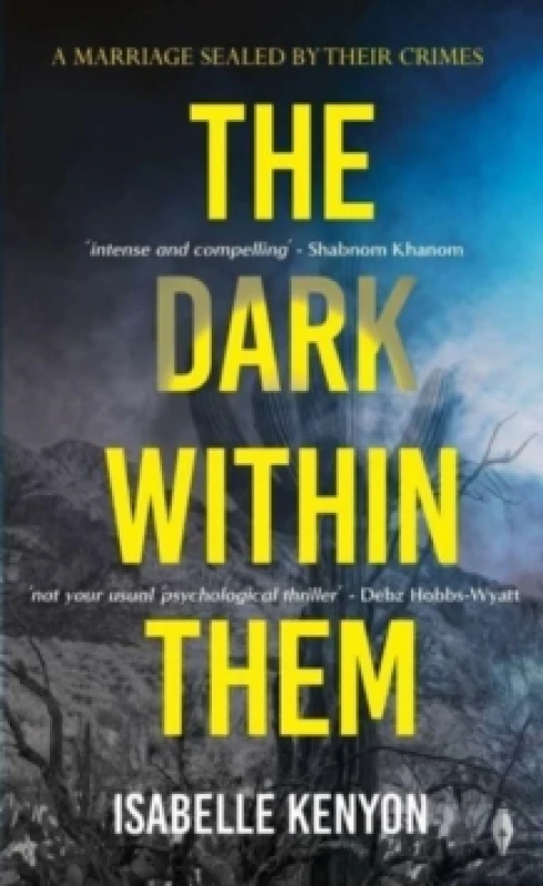 Image of The Dark Within Them Paperback / softback