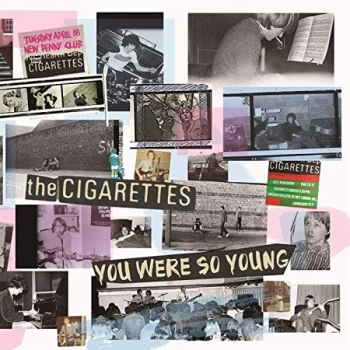 Image of The Cigarettes - You Were So Young CD