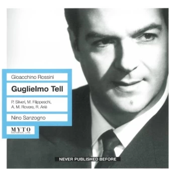 Image of Silveri/Filippeschi/Arie/Benneti; RAI 1954 - Guglielmo Tell (Sanzogno, Benneti) CD