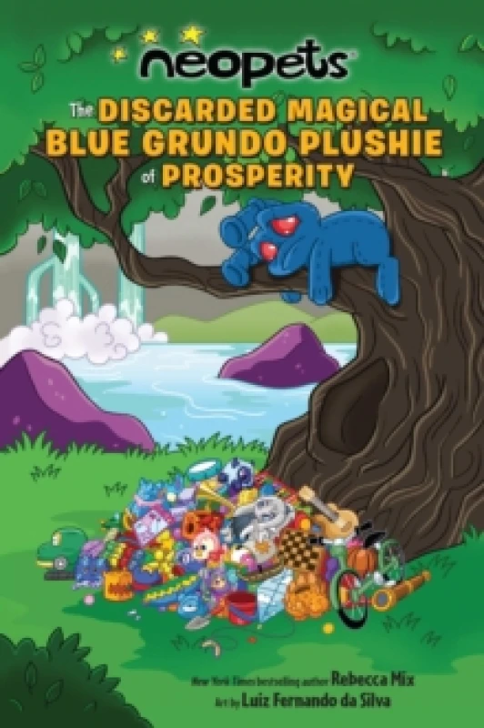Image of Neopets: The Discarded Magical Blue Grundo Plushie of Prosperity : Volume 2 Paperback / softback