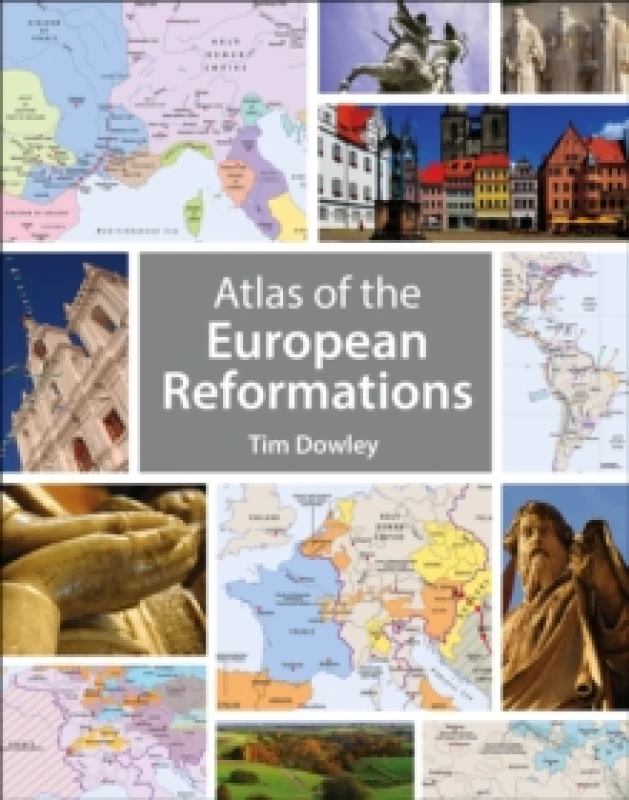Image of Atlas of the European Reformations. Paperback. By Tim Dowley, Nicholas Rowland Books