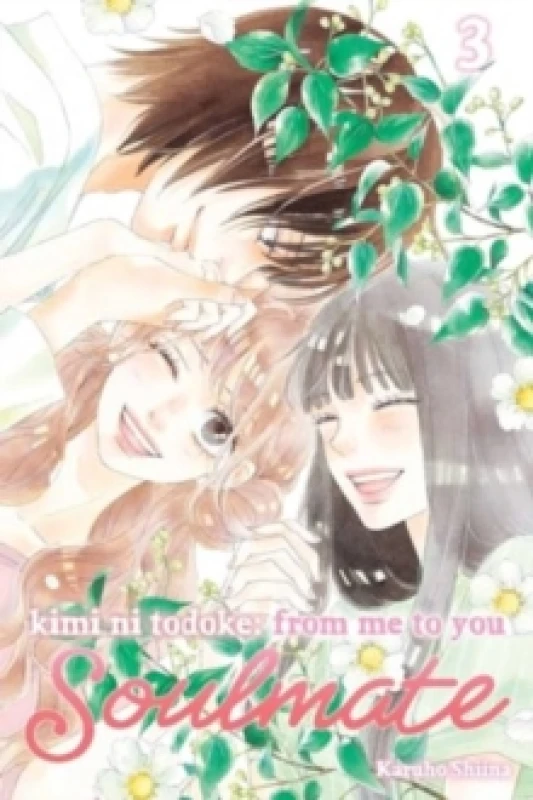 Image of Kimi ni Todoke: From Me to You: Soulmate, Vol. 3 Paperback / softback