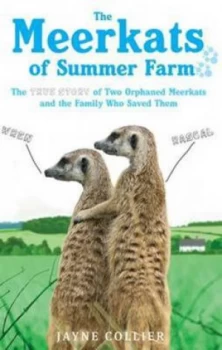 Image of The Meerkats of Summer Farm by Jayne Collier Paperback