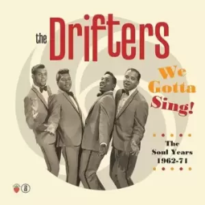 Image of We Gotta Sing The Soul Years 1962-71 by The Drifters CD Album