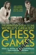 Image of mammoth book of the worlds greatest chess games new updated and expanded ed