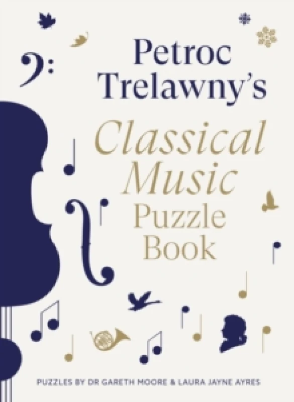 Image of Petroc Trelawny's Classical Music Puzzle Book. Paperback. By Petroc Trelawny, Gareth Moore, Laura Jayne Ayres Books