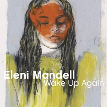 Image of Eleni Mandell - Wake Up Again CD