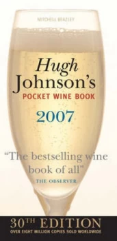 Image of Hugh Johnsons Pocket Wine Book 2007 by Hugh Johnson Hardback