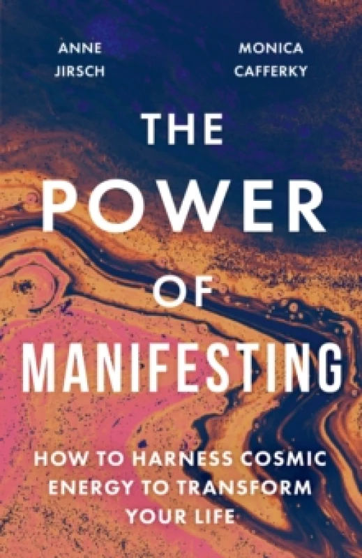 Image of The Power of Manifesting. Paperback. By Anne Jirsch, Monica Cafferky Books