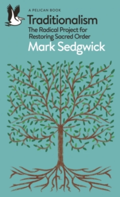 Image of Traditionalism. Paperback. By Mark J Sedgwick Books