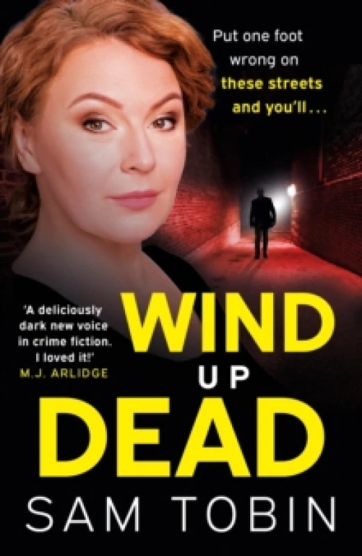 Image of Wind Up Dead : the next gripping instalment in the action-packed gangland thriller series Paperback / softback