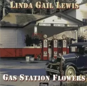 Image of Gas Station Flowers by Linda Gail Lewis CD Album