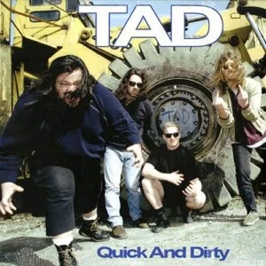 Image of Tad - Quick And Dirty Vinyl