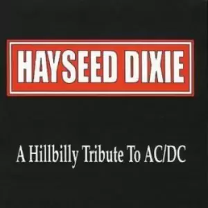 Image of Hayseed Dixie - A Hillbilly Tribute to AC/DC CD Album - Used