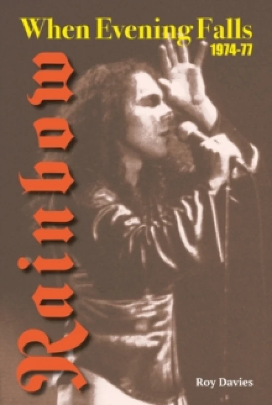 Image of When Evening Falls : Rainbow 1974-77 Paperback / softback