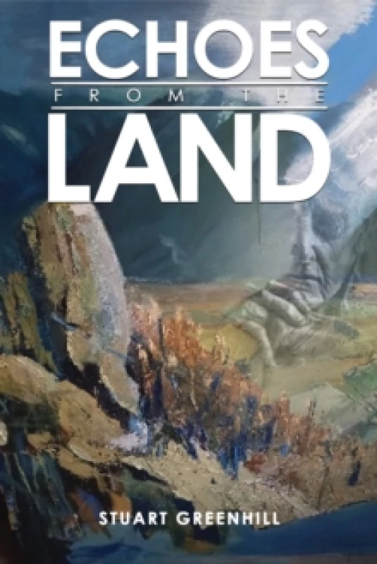 Image of Echoes from the Land. Paperback. By Stuart Greenhill Books