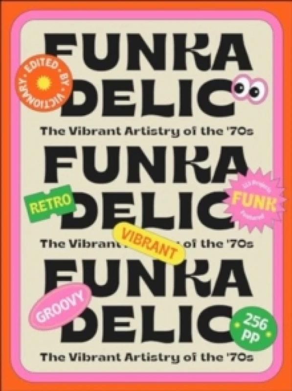Image of Funkadelic: The Vibrant Artistry of the '70s Paperback / softback
