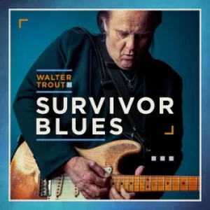 Image of Survivor Blues by Walter Trout Vinyl Album