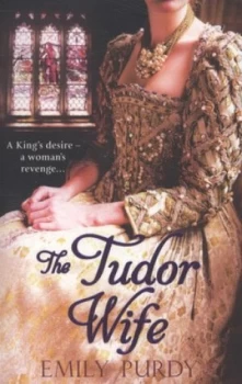 Image of The Tudor Wife by Emily Purdy Paperback