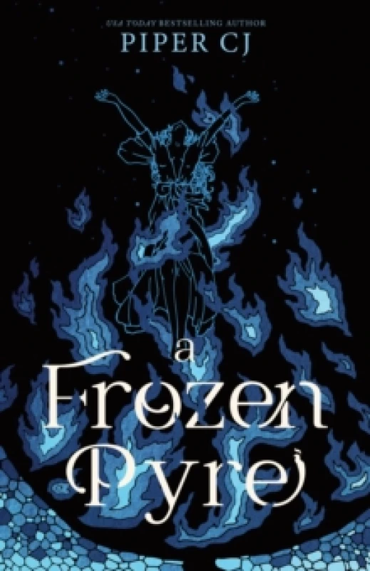 Image of A Frozen Pyre : A Dark Romantasy Adventure from the Beloved Author of The Night and Its Moon (Villains Book 2) Paperback / softback