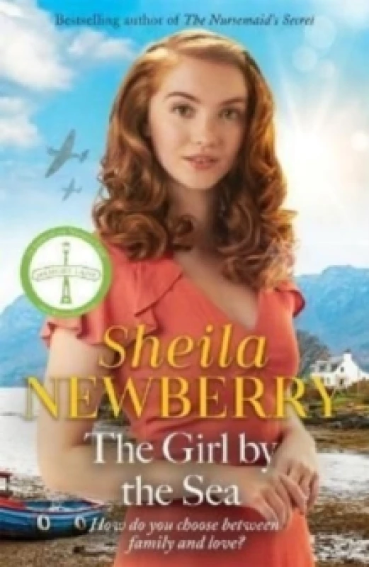 Image of The Girl by the Sea : A nostalgic WWII tale by the Queen of Family Saga Paperback / softback