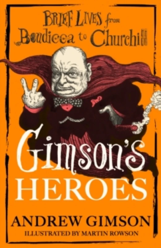 Image of Gimson's Heroes Hardback