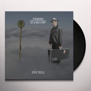 Image of Eric Bell - Standing At A Bus Stop Vinyl
