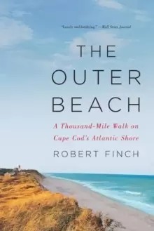 Image of The Outer Beach : A Thousand-Mile Walk on Cape Cod's Atlantic Shore