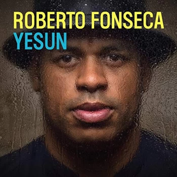 Image of ROBERTO FONSECA - Yesun CD
