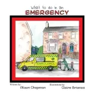 Image of what to do in an emergency