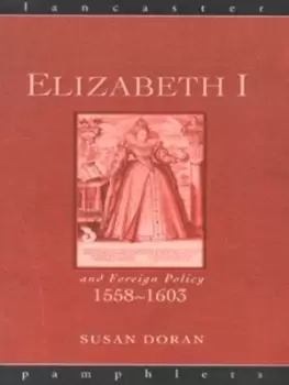 Image of Elizabeth I and foreign policy 1558-1603 by Susan Doran