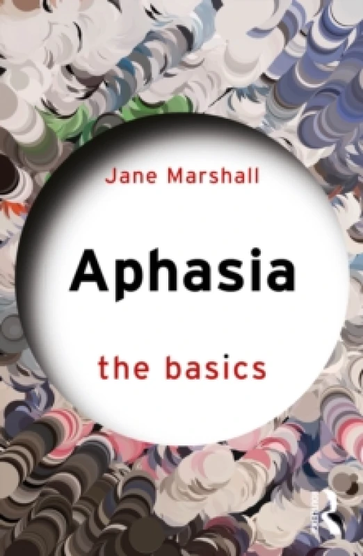 Image of Aphasia : The Basics Paperback / softback