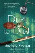 Image of dust to dust an ivy nichols mystery