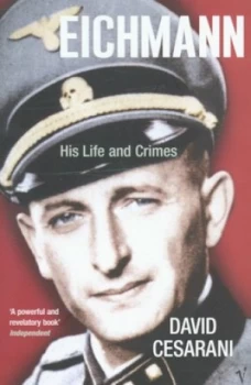 Image of Eichmann by David Cesarani Paperback