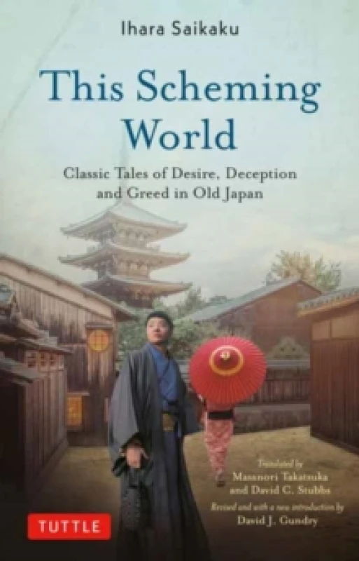 Image of This Scheming World. Paperback. By Ihara Saikaku, Masanori Takatsuka translated by Books