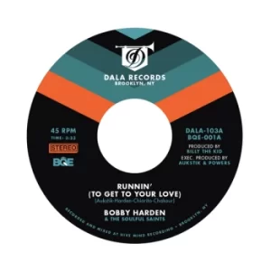 Image of Bobby Harden & The Soulful Saints - Runnin' (To Get To Your Love) Vinyl
