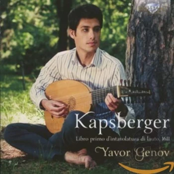 Image of Kapsberger - Kapsberger: Libro Primo D'intavolatura Di Lauto, 1611 CD