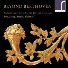 Image of Ries/Steup/Starke/Thurner: Beyond Beethoven