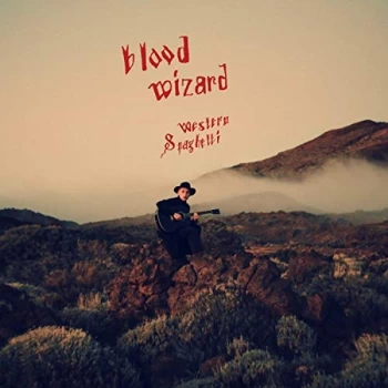 Image of Blood Wizard - Western Spaghetti Vinyl