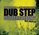 Image of Evan Gamble Lewis - Dub Step Dubterranean, Vol. 2 (Ill Skillz) (Music CD)