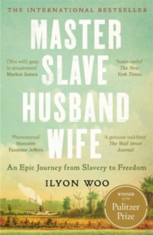 Image of Master Slave Husband Wife : An epic journey from slavery to freedom - WINNER OF THE PULITZER PRIZE FOR BIOGRAPHY Paperback / softback